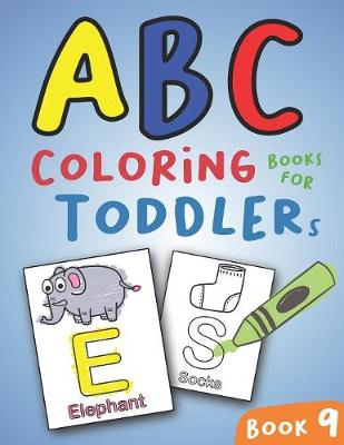 Book cover for ABC Coloring Books for Toddlers Book9