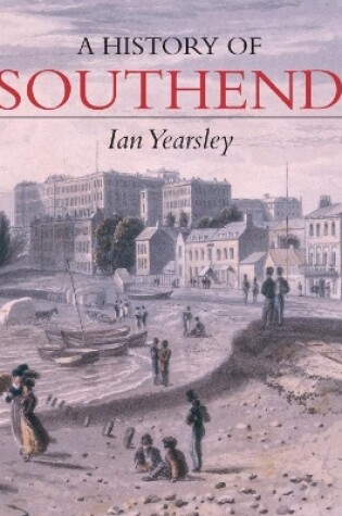 Cover of A History of Southend