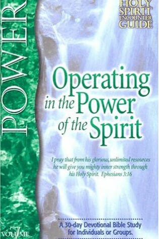 Cover of Operating in the Power of the Holy Spirit