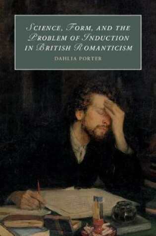 Cover of Science, Form, and the Problem of Induction in British Romanticism