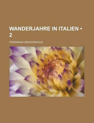 Book cover for Wanderjahre in Italien (2)