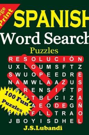 Cover of Large Print Spanish Word Search Puzzles