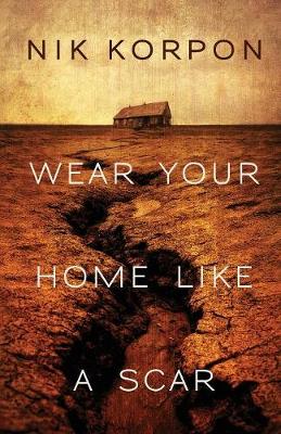 Book cover for Wear Your Home Like a Scar