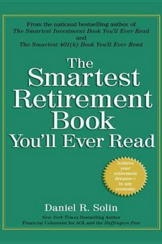 Cover of The Smartest Retirement Book You'll Ever Read