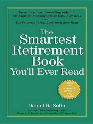 Book cover for The Smartest Retirement Book You'll Ever Read