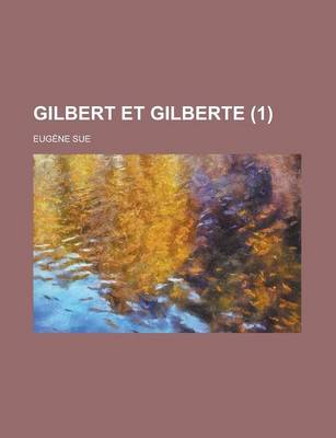 Book cover for Gilbert Et Gilberte (1)