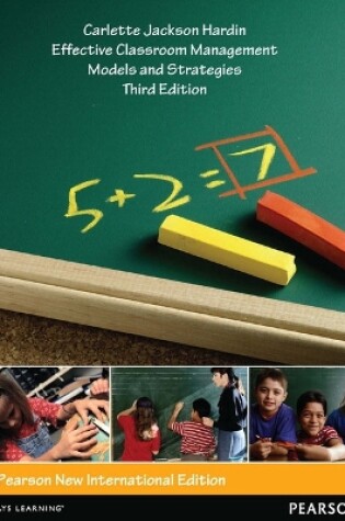 Cover of Effective Classroom Management: Pearson New International Edition