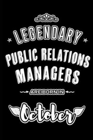 Cover of Legendary Public Relations Managers are born in October
