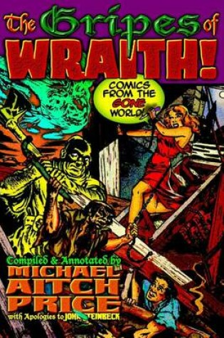 Cover of The Gripes of Wraith! Comics from the Gone World