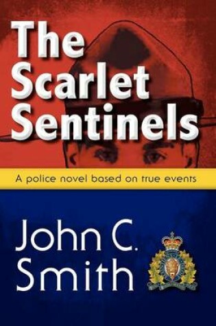 Cover of The Scarlet Sentinels (pbk)