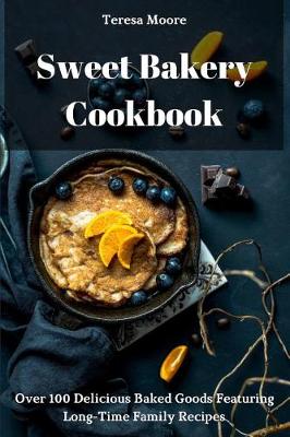 Book cover for Sweet Bakery Cookbook