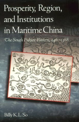 Book cover for Prosperity, Region and Institutions in Maritime China