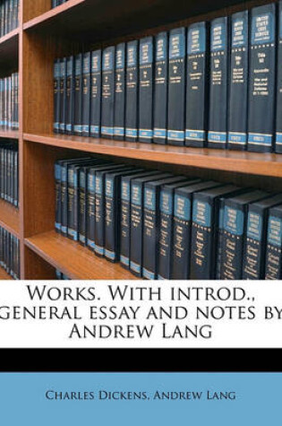 Cover of Works. with Introd., General Essay and Notes by Andrew Lang Volume 30