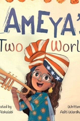 Cover of Ameya's Two Worlds