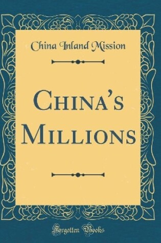 Cover of China's Millions (Classic Reprint)