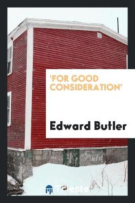 Book cover for 'for Good Consideration'