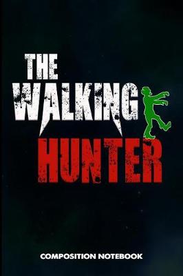 Book cover for The Walking Hunter