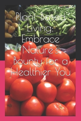 Book cover for Plant-Based Living