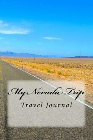 Cover of My Nevada Trip