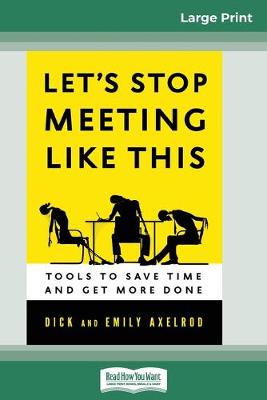 Cover of Let's Stop Meeting Like This