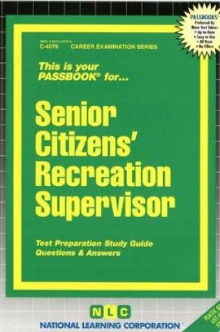 Cover of Senior Citizens' Recreation Supervisor