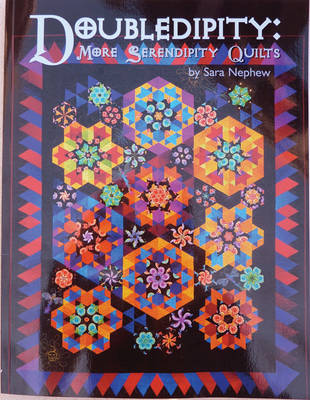 Book cover for Doubledipity: More Serendipity Quilts