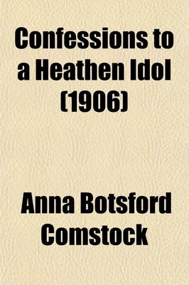 Book cover for Confessions to a Heathen Idol