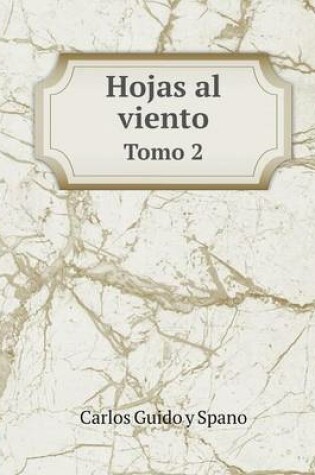 Cover of Hojas al viento Tomo 2