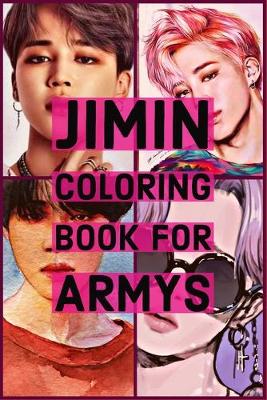 Book cover for Jimin Coloring Book For Armys