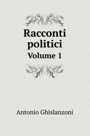 Cover of Racconti politici Volume 1