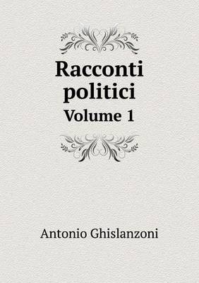 Book cover for Racconti politici Volume 1