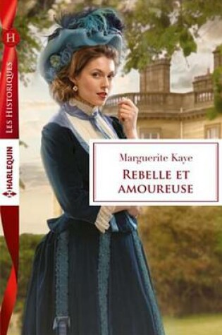 Cover of Rebelle Et Amoureuse