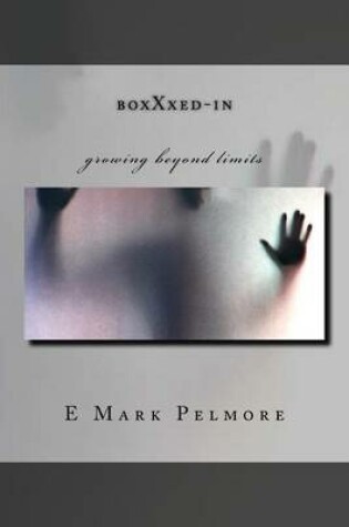 Cover of boxXxed-in