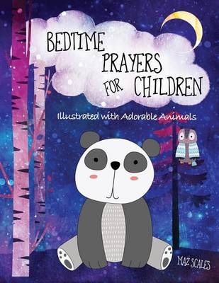 Book cover for Bedtime Prayers For Children, Illustrated With Adorable Animals