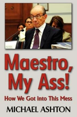 Cover of Maestro, My Ass!