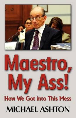 Book cover for Maestro, My Ass!