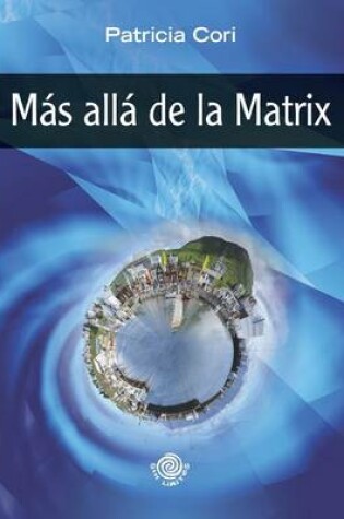 Cover of Mas alla de la Matrix