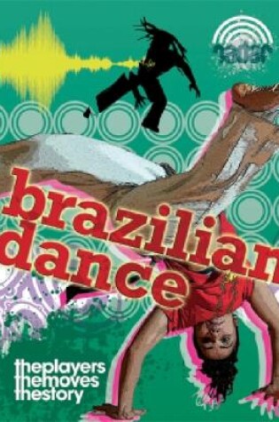 Cover of Radar: Dance Culture: Brazilian Dance
