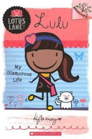 Cover of Lulu: My Glamorous Life