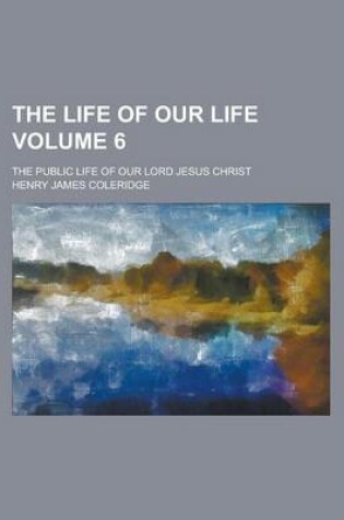 Cover of The Life of Our Life (Volume 2)