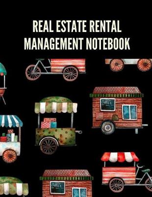 Book cover for Real Estate Rental Management Notebook