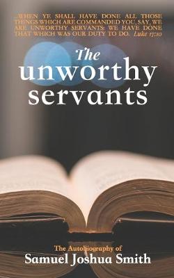 Book cover for The Unworthy Servants