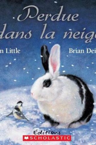 Cover of Perdue Dans La Neige