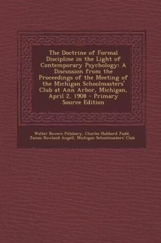 Cover of The Doctrine of Formal Discipline in the Light of Contemporary Psychology