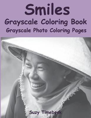 Book cover for Smiles Grayscale Coloring Book