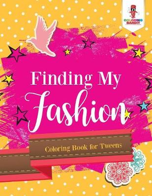 Book cover for Finding My Fashion