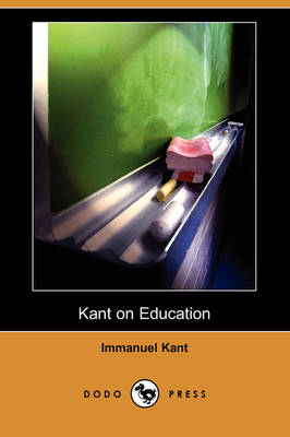 Book cover for Kant on Education (Dodo Press)