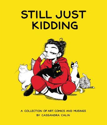 Book cover for Still Just Kidding