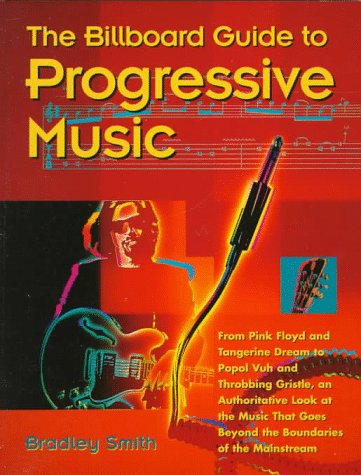 Book cover for The Billboard Guide to Progressive Music