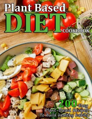 Book cover for Plant Based Diet Cookbook